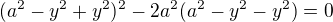 $(a^{2}-y^{2}+y^{2})^{2}-2a^{2}(a^{2}-y^{2}-y^{2})=0$