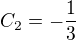 $C_2=-\frac13$