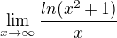 $\lim_{x\to\infty}\frac{ln(x^{2}+1)}{x}$