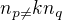 $n_{p\not =}kn_{q}$