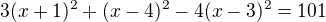 $3(x+1)^2+(x-4)^2-4(x-3)^2=101$