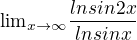 ${\lim}\limits_{x \to \infty}\frac{lnsin2x}{ln sinx}$