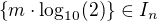 $\{m\cdot\log_{10}(2)\}\in I_n$