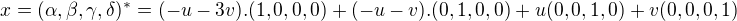 $x=(\alpha ,\beta ,\gamma ,\delta)^* = (-u-3v).(1,0,0,0)+(-u-v).(0,1,0,0)+u(0,0,1,0)+v(0,0,0,1)$