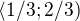 $\langle 1/3;2/3)$
