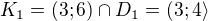 $K_{1}=(3;6)\cap D_{1} = (3;4\rangle$