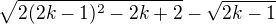 $\sqrt{2(2k-1)^{2}-2k+2}-\sqrt{2k-1}$