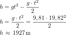 kopírovat do textarea $h=gt^2-\frac{g\cdot t^2}{2}\nlh=\frac{g\cdot t^2}{2}=\frac{9,81\cdot 19,82^2}{2}\nlh\,\approx\,1927\,\rm{m}$