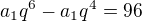 $a_1q^6-a_1q^4=96$