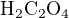 $\mathrm{H_{2}C_{2}O_{4}}$