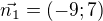 $\vec{n_1}=(-9;7)$
