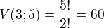 $V(3;5) =\frac {5!}{2!}=60$