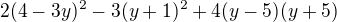 $2(4-3y)^{2}-3(y+1)^{2}+4(y-5)(y+5)$