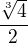 $\frac{\sqrt[3]4{}}{2}$