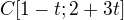 $C[1-t;2+3t]$