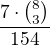 $\frac{7\cdot {8\choose3} }{15\choose4}$