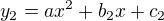 $y_2=ax^2+b_2x+c_2$