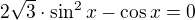 $2\sqrt{3}\cdot\sin ^{2}x-\cos x=0$