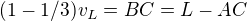 kopírovat do textarea $(1-1/3)v_L = BC = L-AC$