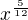 $x^{\frac{5}{12}}$