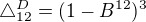 $\triangle ^{D}_{12}=(1-B^{12})^{3}$