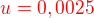 kopírovat do textarea $\color{red}u=0,0025\color{black}$