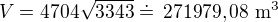 $V=4704\sqrt{3343}\doteq\,271979,08\,\,\rm{m^3}$