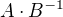 $A\cdot B^{-1}$