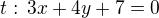 kopírovat do textarea $t:\,3x+4y+7=0$