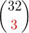 ${32 \choose \color{red}3\color{black}}$