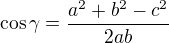kopírovat do textarea $\cos \gamma =\frac{a^{2}+b^{2}-c^{2}}{2ab}$