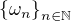 $\{\omega_n\}_{n\in\mathbb{N}}$