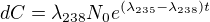 $dC=\lambda _{238}N_{0}e^{(\lambda _{235}-\lambda _{238})t}$