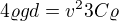 $4\varrho gd=v^23C\varrho $