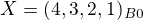 $X=(4,3,2,1)_B_0$