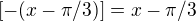 $[-(x-\pi /3)]= x-\pi /3$