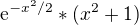 $\mathrm{e}^{-x^2/2} * (x^2 + 1)$
