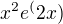 $x^2 e^ (2x)$