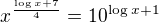 $x^{\frac{\log_{}x +7}{4}}=10^{\log_{}x +1}$