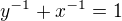 $y^{-1}+x^{-1}=1$