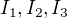 $I_{1},I_{2},I_{3}$