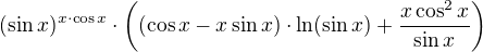$(\sin x)^{x\cdot \cos x}\cdot \left((\cos x-x\sin x)\cdot \ln(\sin x)+\frac{x\cos^2x}{\sin x}\right)$