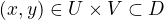 $(x,y)\in U\times V \subset D$