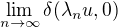 $\lim_{n \to \infty}\delta(\lambda_n u,0)$