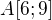 $A[6; 9]$