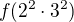 $f(2^2\cdot 3^2)$