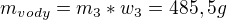 kopírovat do textarea $m_{vody}=m_{3}*w_{3}=485,5g$