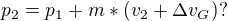 $p_{2}=p_{1}+m*(v_{2}+\Delta v_{G})?$