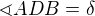 $\sphericalangle ADB=\delta$