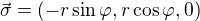 kopírovat do textarea $\vec{\sigma} = \(- r \sin{\varphi}, r \cos{\varphi}, 0\)$